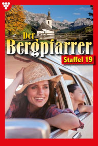 Title: E-Book 181-190: Der Bergpfarrer Staffel 19 - Heimatroman, Author: Toni Waidacher