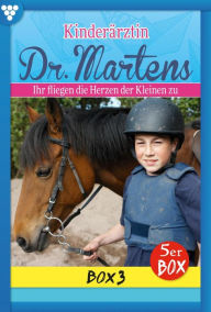 Title: E-Book 11-15: Kinderärztin Dr. Martens Box 3 - Arztroman, Author: Britta Frey