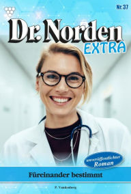 Title: Das Versprechen: Dr. Norden Extra 37 - Arztroman, Author: Patricia Vandenberg