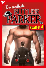 Title: E-Book 31 - 40: Der exzellente Butler Parker Staffel 4 - Kriminalroman, Author: Günter Dönges
