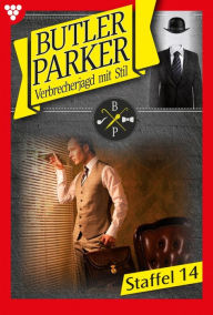 Title: E-Book 131 - 140: Butler Parker Staffel 14 - Kriminalroman, Author: Günter Dönges
