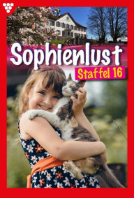 Title: E-Book 161 - 170: Sophienlust Staffel 16 - Familienroman, Author: Aliza Korten
