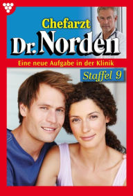 Title: E-Book 1191 - 1200: Chefarzt Dr. Norden Staffel 9 - Arztroman, Author: Amy Taylor