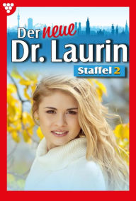 Title: E-Book 11-20: Der neue Dr. Laurin Staffel 2 - Arztroman, Author: Viola Maybach