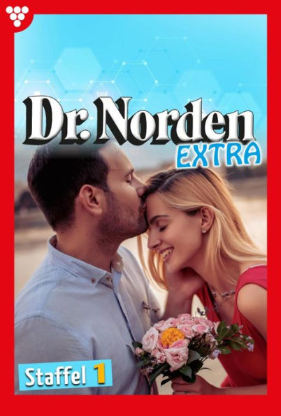 E-Book 1-10: Dr. Norden Extra Staffel 1 - Arztroman