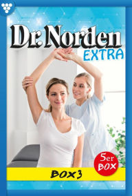 Title: E-Book 11-15: Dr. Norden Extra Box 3 - Arztroman, Author: Patricia Vandenberg