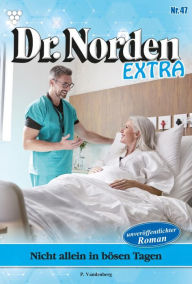 Title: Die Frage nach dem Warum: Dr. Norden Extra 47 - Arztroman, Author: Patricia Vandenberg