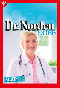 Title: E-Book 21-30: Dr. Norden Extra Staffel 3 - Arztroman, Author: Patricia Vandenberg