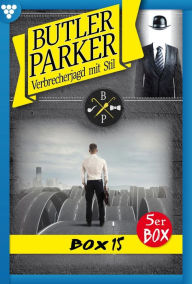 Title: E-Book 76-80: Butler Parker Box 15 - Kriminalroman, Author: Günter Dönges