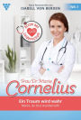 Ein Traum wird wahr: Frau Dr. Marie Cornelius 1 - Familienroman