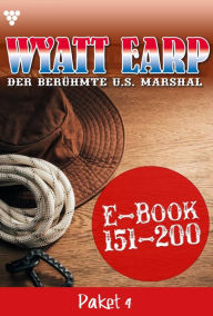Title: E-Book 151-200: Wyatt Earp Paket 4 - Western, Author: William Mark