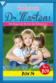 Title: E-Book 66-70: Kinderärztin Dr. Martens Box 14 - Arztroman, Author: Britta Frey