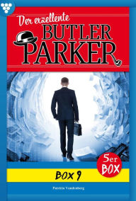 Title: E-Book 41-45: Der exzellente Butler Parker Box 9 - Kriminalroman, Author: Günter Dönges