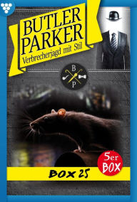 Title: E-Book 126-130: Butler Parker Box 25 - Kriminalroman, Author: Günter Dönges