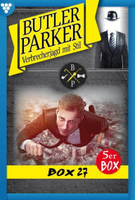 Title: E-Book 136-140: Butler Parker Box 27 - Kriminalroman, Author: Günter Dönges