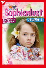 Title: E-Book 21-30: Sophienlust - Die nächste Generation Staffel 3 - Familienroman, Author: Diverse Autoren