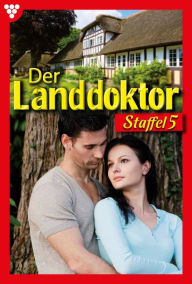 Title: E-Book 41-50: Der Landdoktor Staffel 5 - Arztroman, Author: Christine von Bergen