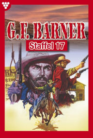 Title: E-Book 161-170: G.F. Barner Staffel 17 - Western, Author: G.F. Barner