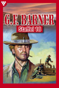 Title: E-Book 171-180: G.F. Barner Staffel 18 - Western, Author: G.F. Barner