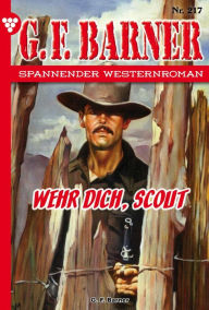 Title: Wehr dich, Scout: G.F. Barner 217 - Western, Author: G.F. Barner