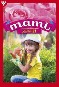 Title: E-Book 1928-1937: Mami Staffel 21 - Familienroman, Author: Diverse Autoren