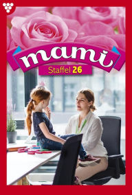 Title: E-Book 1978-1987: Mami Staffel 26 - Familienroman, Author: Diverse Autoren