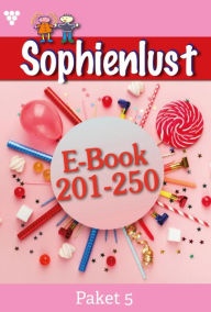 Title: E-Book 201-250: Sophienlust Paket 5 - Familienroman, Author: Diverse -