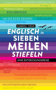 Title: Englisch in Siebenmeilenstiefeln: Eine Entdeckungsreise, Author: Kimberly Crow