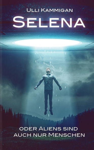 Selena oder Aliens sind auch nur Menschen