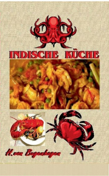 Meine Madras Rezepte-Indische Küche & mehr!: Reis-Gemüse-Geflügel-Fisch- Lamm-Fleisch & mehr!