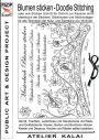 PADP-Script 10: Blumen Sticken - Doodle Stitching oder wie Sticken Schritt für Schritt zur Passion wird!:Ideenbuch der Stickerei. Stickmuster und Stickvorlagen für alle Techniken der Nutz- und Zierstiche von 1619 AD.