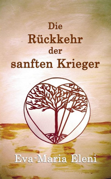 Die Rückkehr der sanften Krieger