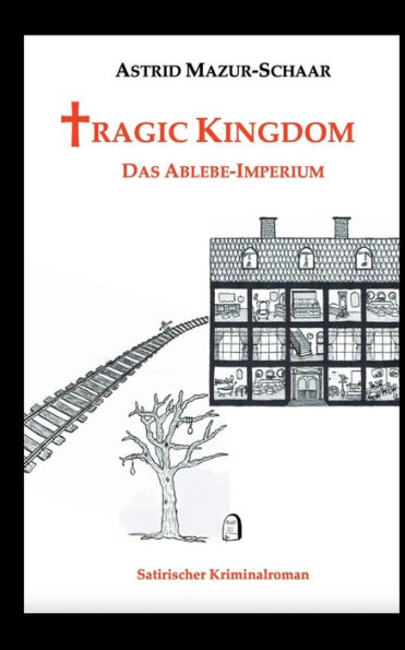 Tragic Kingdom - Das Ablebe-Imperium