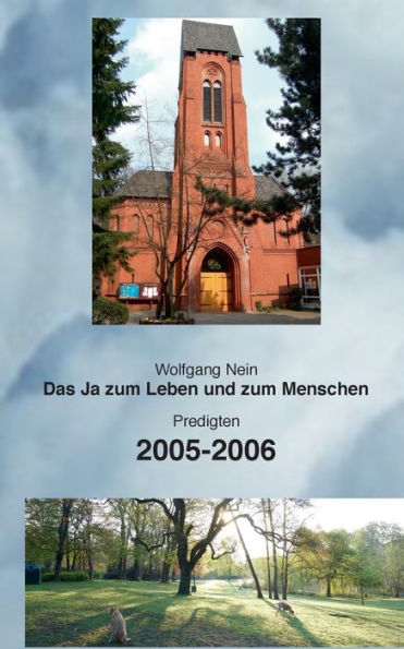 Das Ja zum Leben und zum Menschen, Band 3: Predigten 2005-2006