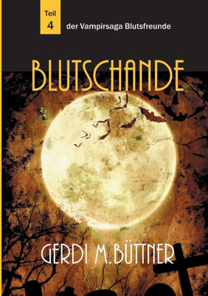 Blutschande: Vampir-Saga Teil 4