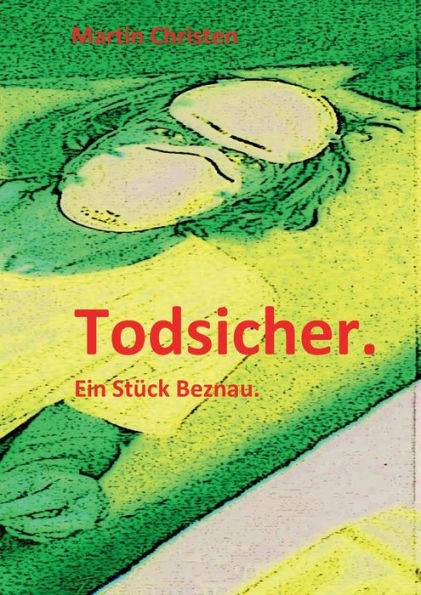 Todsicher.: Ein Stück Beznau.