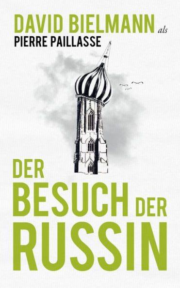 Der Besuch der Russin