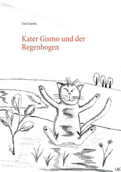 Kater Gismo und der Regenbogen
