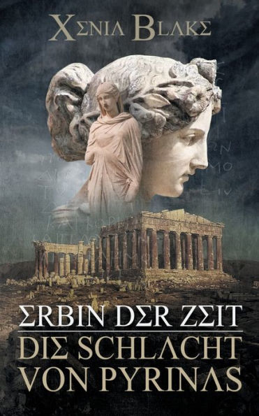 Erbin der Zeit: Die Schlacht von Pyrinas