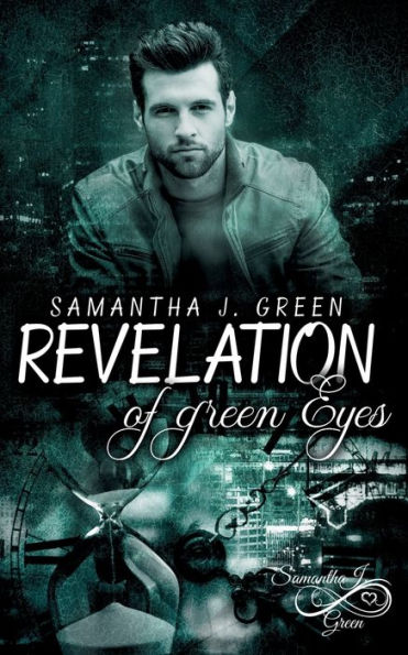 Revelation of green Eyes