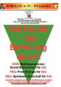 Die Trinität der Befreiung durch Bedingungsloses Grundeinkommen (BGE): FEA- Freie Energie für alle, SBA- Spirituelle Botschaft für alle