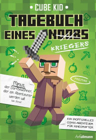 Title: Tagebuch eines Kriegers, Author: Cube Kid