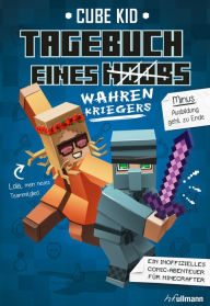 Title: Tagebuch eines wahren Kriegers, Author: Cube Kid