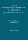 Taking Work Integrated Learning (WIL) One Step Further: A Case Study in Job Integrated Learning (JIL)