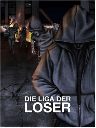 Title: Die Liga der Loser, Author: Andreas Jurca