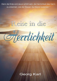 Title: Reise in die Herrlichkeit: 