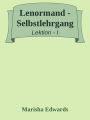 Lenormand - Selbstlehrgang: Lektion 1