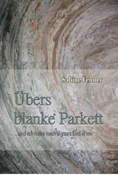 Übers blanke Parkett: ...und ich habe noch dieses Lied in mir