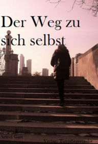 Title: Der Weg zu sich selbst, Author: Mandy Köhler