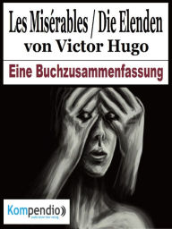 Title: Les Misérables / Die Elenden von Victor Hugo, Author: Alessandro Dallmann